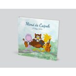 Mimó és Csipek – A  nagy diófa - Zenés mesekönyv